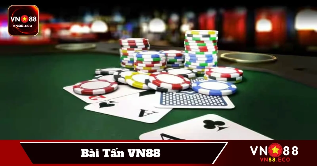 Chiến Lược Chặn Đầu Hiệu Quả Khi Chơi Bài Tấn Tại VN88