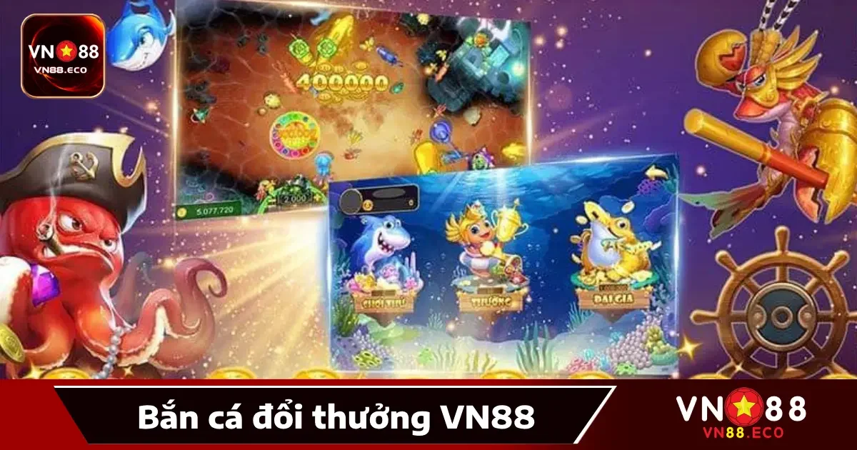 Các tính năng nổi bật tại Bắn cá VN88
