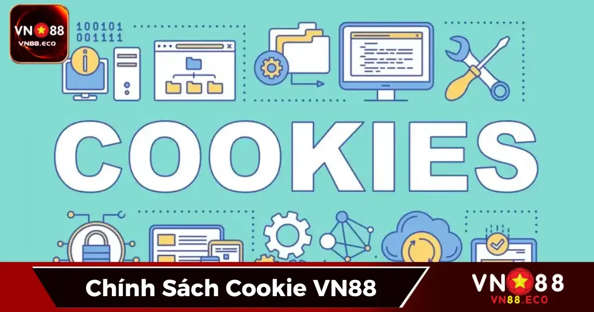 Chính Sách Cookie VN88 - Cá Nhân Hóa Trải Nghiệm Tối Đa 2 Các loại Cookie được VN88 sử dụng và vai trò của chúng trong dịch vụ